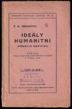 Tomáš Garrigue Masaryk: Ideály humanitní