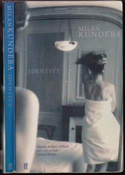 Milan Kundera: Identity