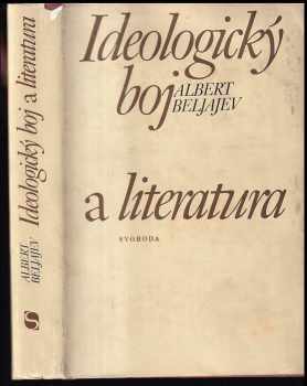 Al'bert Andrejevič Beljajev: Ideologický boj a literatura : Kritický rozbor americké sovětologie