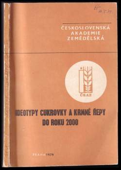 Ideotypy cukrovky a krmné řepy do roku 2000