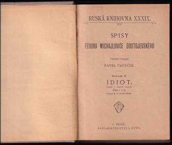 Fedor Michajlovič Dostojevskij: Idiot