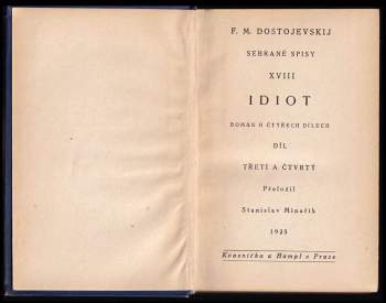 Fedor Michajlovič Dostojevskij: Idiot
