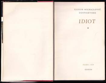Fedor Michajlovič Dostojevskij: Idiot