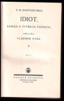 Fedor Michajlovič Dostojevskij: Idiot