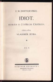 Fedor Michajlovič Dostojevskij: Idiot