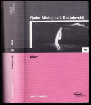 Fedor Michajlovič Dostojevskij: Idiot