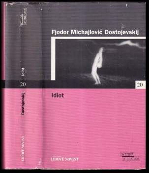 Fedor Michajlovič Dostojevskij: Idiot