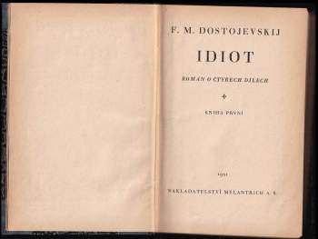 Fedor Michajlovič Dostojevskij: Idiot
