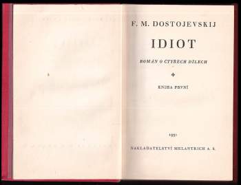Fedor Michajlovič Dostojevskij: Idiot