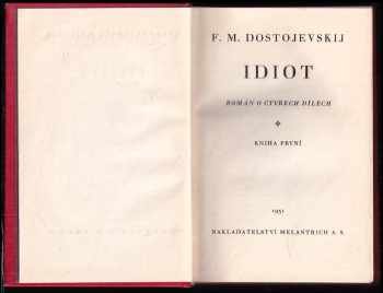 Fedor Michajlovič Dostojevskij: Idiot