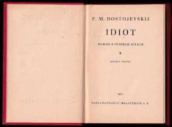 Fedor Michajlovič Dostojevskij: Idiot