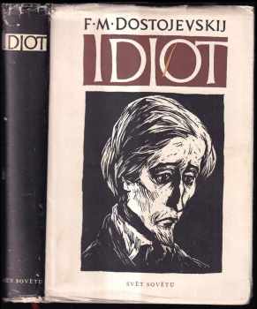 Fedor Michajlovič Dostojevskij: Idiot