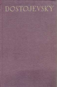 Fedor Michajlovič Dostojevskij: Idiot
