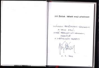 Jiří Žáček: Idioti mají přednost