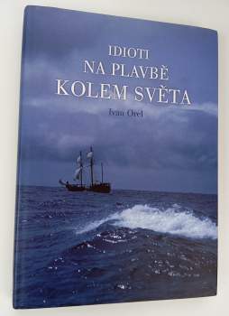 Idioti na plavbě kolem světa