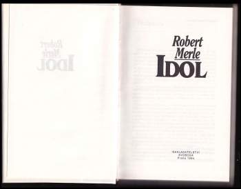 Robert Merle: Idol