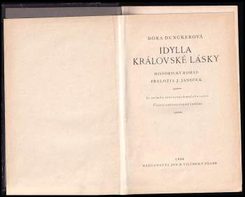 Dora Duncker: Idylla královské lásky