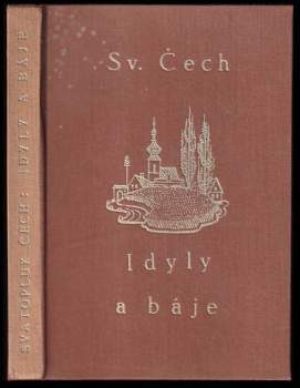 Svatopluk Čech: Idyly a báje