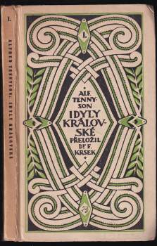 Alfred Tennyson Tennyson: Idyly královské