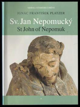 Ignác František Platzer (1717-1787), Sv. Jan Nepomucký