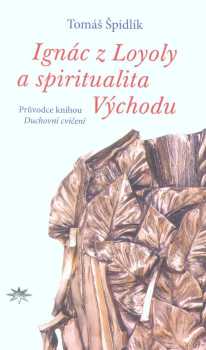 Ignác z Loyoly a spiritualita Východu