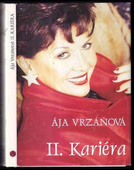 Ája Vrzáňová: II. kariéra