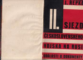 Josef Řepka: II. sjezd československého vojska na Rusi