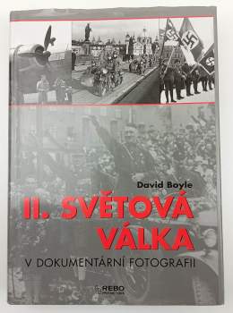 II. světová válka v dokumentární fotografii