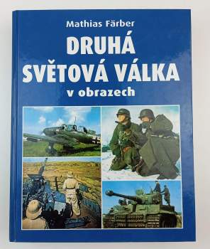 II. světová válka v obrazech
