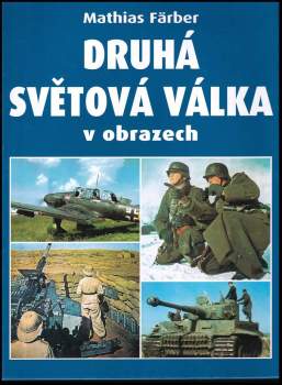 II. světová válka v obrazech
