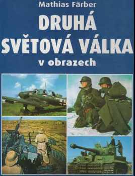 II. světová válka v obrazech