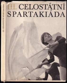 III. celostátní spartakiáda 1965