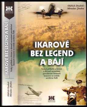 Ikarové bez legend a bájí