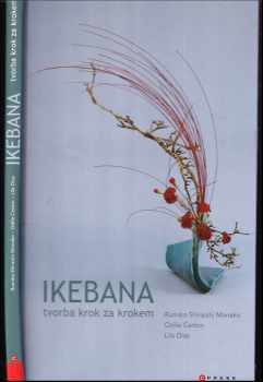 Lila Dias: Ikebana