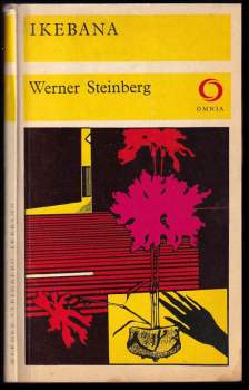 Werner Steinberg: Ikebana