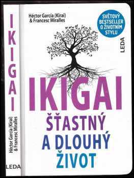 Francesc Miralles: Ikigai