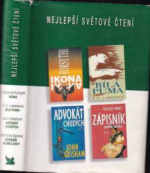 Ikona - Bílá puma - Advokát chudých - Zápisník jedná lásky - John Grisham, Frederick Forsyth, Nicholas Sparks, R. D Lawrence (1999, Reader's Digest Výběr) - ID: 533214