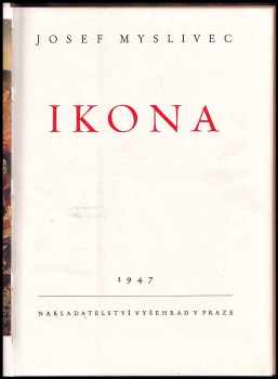 Josef Myslivec: Ikona