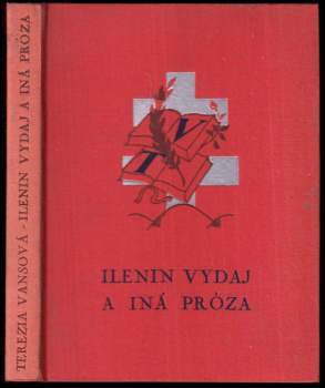 Ilenin vydaj a iná próza