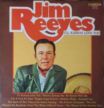 Jim Reeves: Ill Always Love You