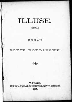 Sofie Podlipská: Illuse