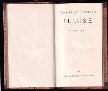 Pierre Corneille: Illuse