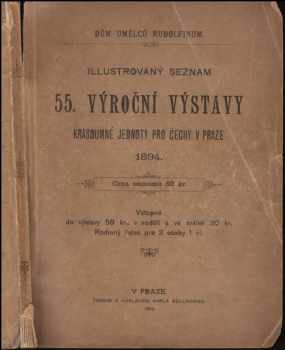 Illustrovaný seznam 55. výroční výstavy Krasoumné jednoty pro Čechy v Praze 1894