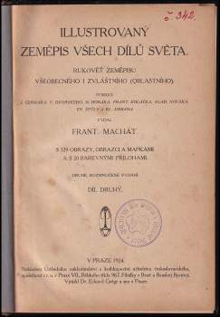 Bohuslav Horák: Illustrovaný zeměpis všech dílů světa
