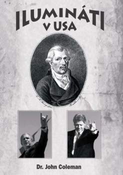 Ilumináti v Americe 1776-2008