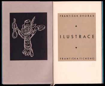 František Dvořák: Ilustrace Františka Tichého