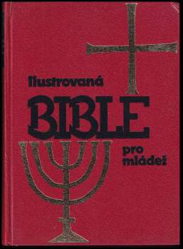 Ilustrovaná bible pro mládež