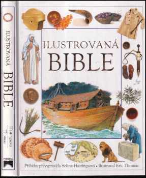 Selina Hastings: Ilustrovaná Bible