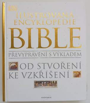 Mike Beaumont: Ilustrovaná encyklopedie Bible