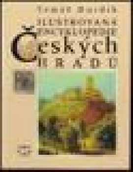 Ilustrovaná encyklopedie českých hradů